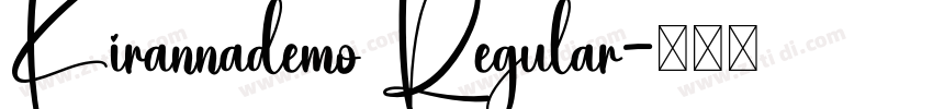 Kirannademo Regular字体转换